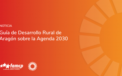 Guía de Desarrollo Rural de Aragón sobre la Agenda 2030